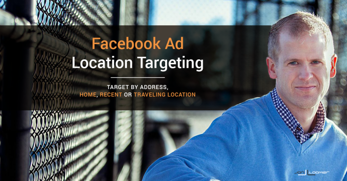 Facebook Ad Location Targeting