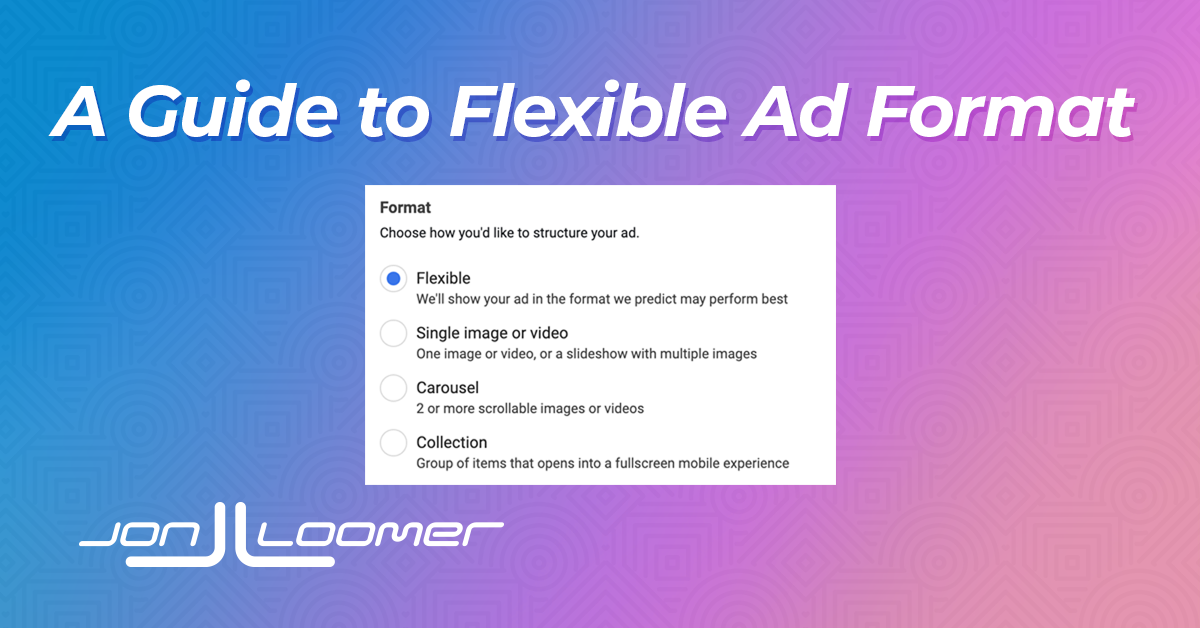 Flexible Ad Format