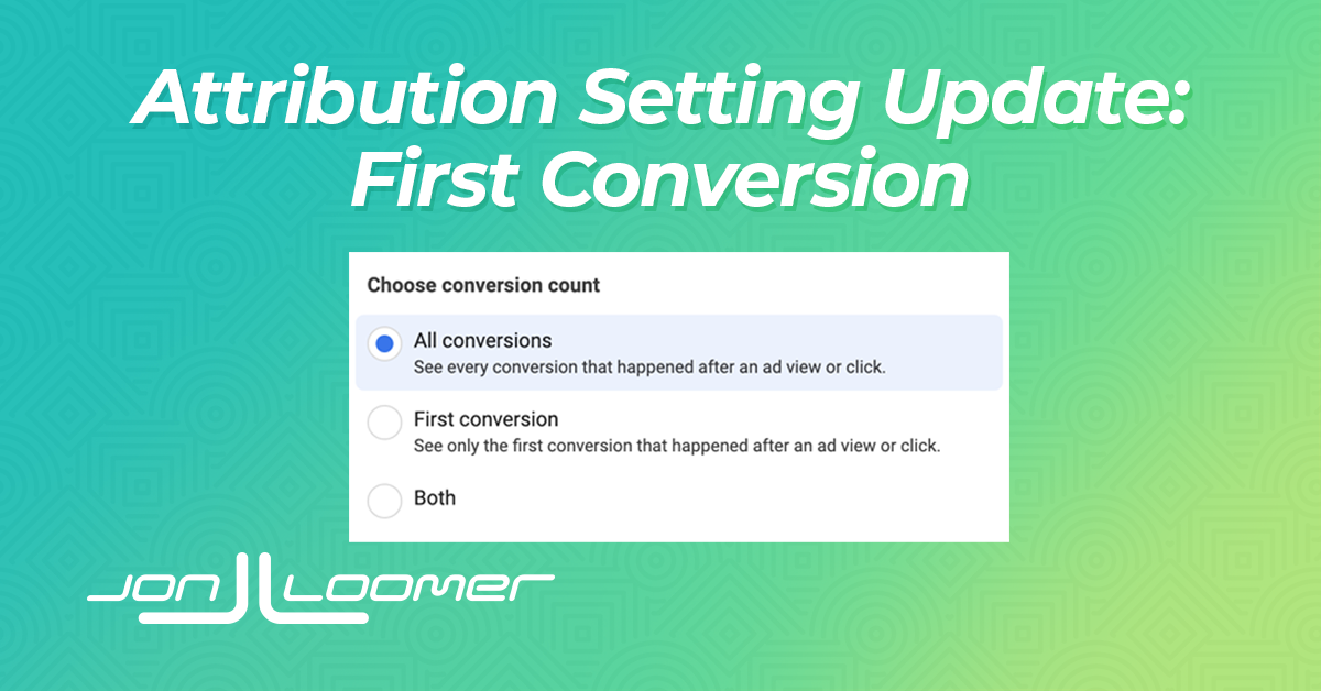 First Conversion vs. All Conversions for Meta Ads Attribution